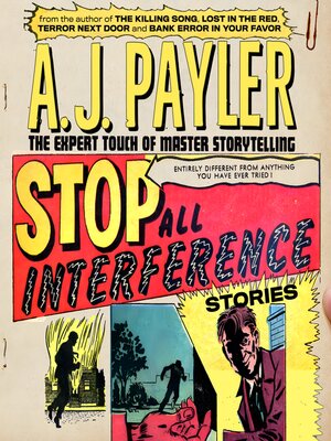 cover image of Stop All Interference—Stories